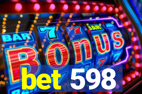bet 598